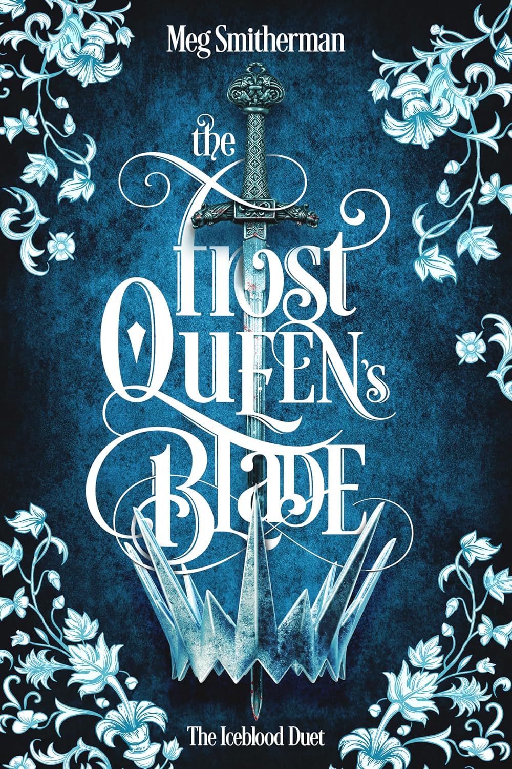 The Frost Queen’s Blade: A Fantasy Romance You Probably Haven’t Heard of Yet