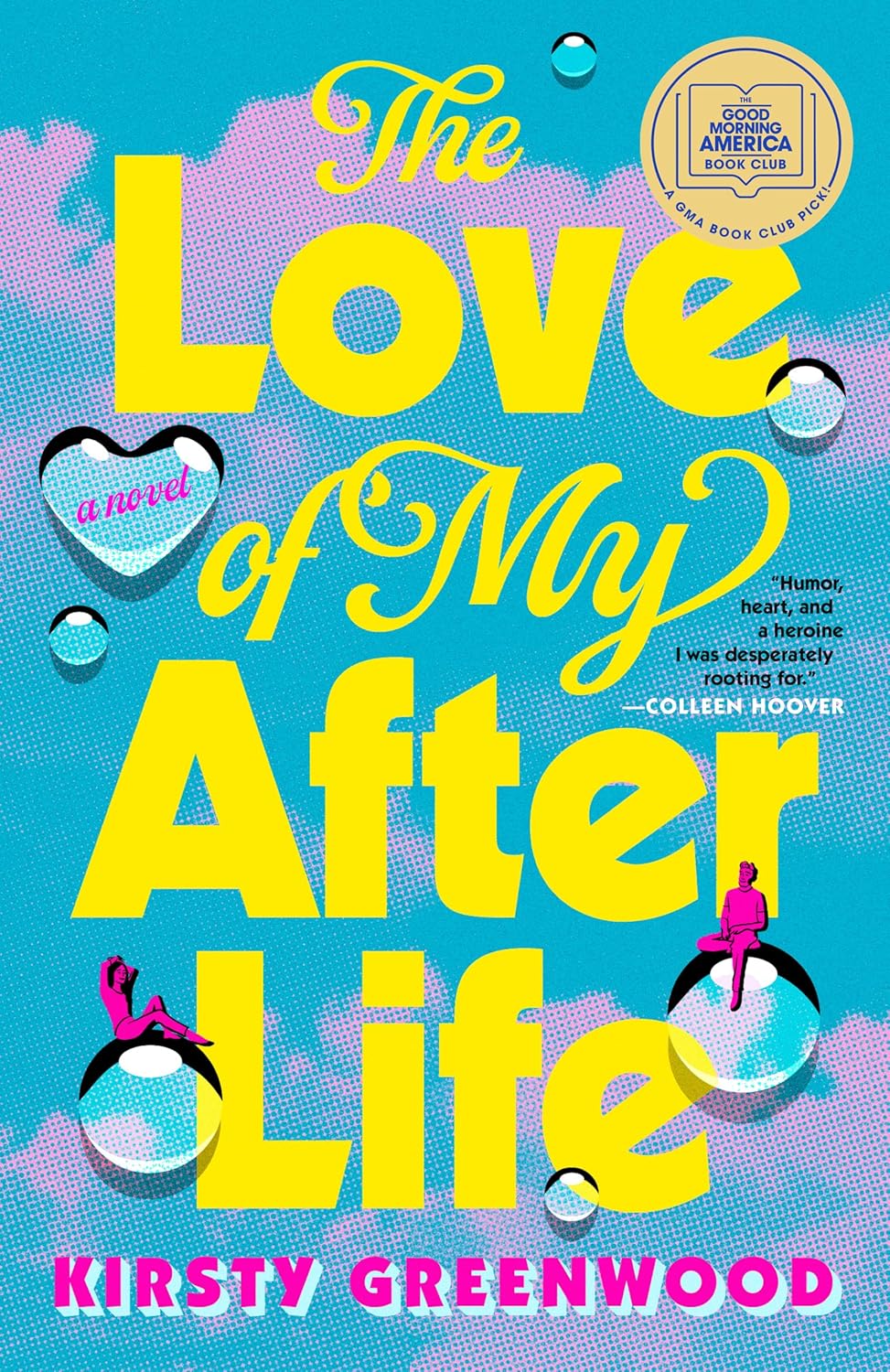 ‘The Love of My Afterlife’ by Kristy Greenwood is A Clever Rom-Com Treat
