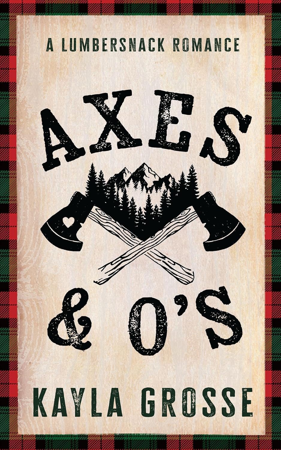 ‘Axes and O’s’: A Spicy Lumberjack Romance Review